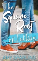 The Square Root of Falling B098WBJ7XK Book Cover