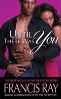 Until There Was You (Arabesque) 158314028X Book Cover