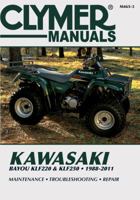 Kawasaki Bayou KLF220  KLF250 1988-2011 1620922282 Book Cover