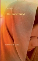 Das zweite Kind: die Melodie des Todes 3740781289 Book Cover