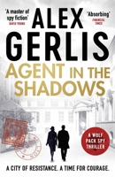 Agent in the Shadows null Book Cover