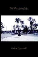 The Wondering Life 1414025696 Book Cover