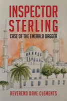Inspector Sterling: Case of the Emerald Dagger B0DXM775PV Book Cover