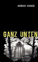 Ganz unten (German Edition) 3837082555 Book Cover
