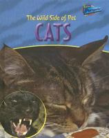 The Wild Side of Pet Cats (Perspectives) 1410910172 Book Cover