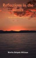 Reflections in the Sunset: Reflexiones En El Ocaso 1420821466 Book Cover