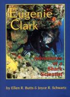 Eugenie Clark: Adventures of a Shark Scientist 0208024409 Book Cover