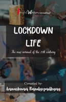 Lockdown Life: The New Normal of the 21st Century B09M3HMTZM Book Cover