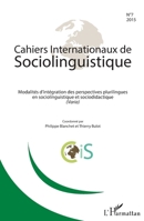 Modalités d'intégration des perspectives plurilingues en sociolinguistique et sociodidactique (Varia) (Cahiers Internationaux de Sociolinguistique) (French Edition) 2343065500 Book Cover