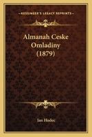 Almanah Ceske Omladiny (1879) 1168089557 Book Cover