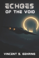 Echoes of the Void B0FTVT7Q3J Book Cover