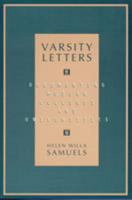 Varsity Letters: Documenting Modern Colleges and Universities 0810834987 Book Cover