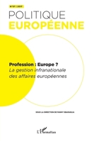 Profession : Europe?: La gestion infranationale des affaires européennes (Politique Européenne) (French Edition) 2343137226 Book Cover