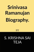 Srinivasa Ramanujan Biography. B0B6P23PM1 Book Cover