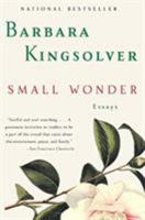 Small Wonder: Essays 0060504080 Book Cover
