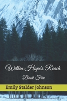 Within Hope's Reach B087SCKD9V Book Cover