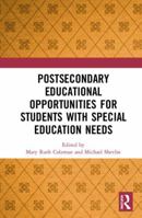 Postsecondary Educational Opportunities for Students with Special Education Needs 0367531003 Book Cover