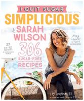 I Quit Sugar: Simplicious 1447291735 Book Cover