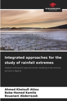 Integrated approaches for the study of rainfall extremes 620998164X Book Cover