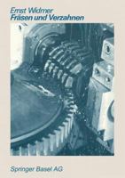 Frasen Und Verzahnen 3764311347 Book Cover