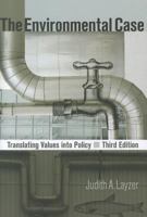 The Environmental Case: Translating Values into Policy