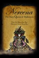 Nereena, the Fairy Queen of Halloween 0615388876 Book Cover