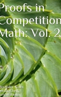 Proofs in Competition Math : Volume 2 0359781985 Book Cover