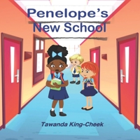 Penelope's New School 1735577626 Book Cover