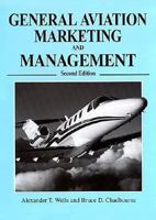 General Aviation Marketing and Management 1575241927 Book Cover