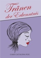 Tränen der Erkenntnis (German Edition) 3384050711 Book Cover
