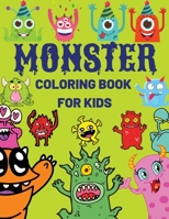 Monster Coloring Book For Kids: Cool, Funny and Quirky Monster Coloring Book For Kids 8495015625 Book Cover