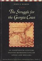 The Struggle for the Georgia Coast 0820317454 Book Cover