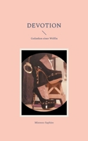 Devotion: Gedanken einer Wölfin (German Edition) 3759775144 Book Cover