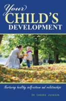 Your Child's Development 0987548247 Book Cover