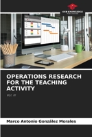 OPERATIONS RESEARCH FOR THE TEACHING ACTIVITY: Vol. III 6206375609 Book Cover