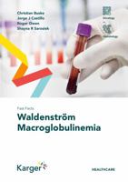 Fast Facts: Waldenström Macroglobulinemia 3318067350 Book Cover