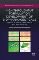High-Throughput Formulation Development of Biopharmaceuticals: Practical Guide to Methods and Applications 1907568638 Book Cover