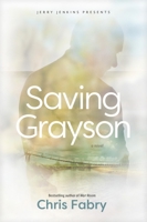 Saving Grayson 1646070569 Book Cover