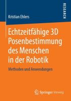 Echtzeitfähige 3D Posenbestimmung Des Menschen in Der Robotik: Methoden Und Anwendungen 3658248211 Book Cover