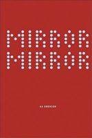 AA Bronson: Mirror Mirror 0938437631 Book Cover