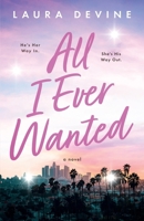 All I Ever Wanted B0FZ2RHWBQ Book Cover