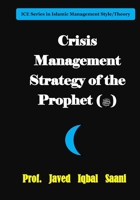 Crisis Management Strategy of the Prophet B0BFHZN5GM Book Cover