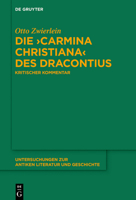 Die >carmina Christiana: Kritischer Kommentar 3110648342 Book Cover