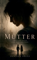 Mütter (German Edition) 3696372587 Book Cover
