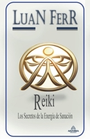 Reki - Los Secretos de la Energía de Sanación B0CFJ34M5F Book Cover