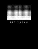 Dot Journal: Dot Grid Journal Notebook Minimalist, 8.5x11,120 page 1676411399 Book Cover