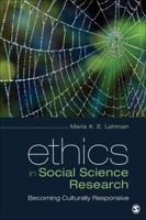 Ethics in Social Science Research: Becoming Culturally Responsive 150632861X Book Cover