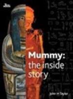 Mummy: The Inside Story 0810991810 Book Cover
