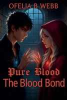 The Blood Bond 1991379323 Book Cover