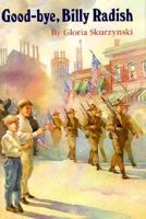 Good-bye, Billy Radish (Aladdin Fiction) 1481401580 Book Cover